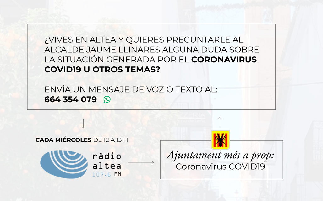 El alcalde responderá en directo, en Ràdio Altea, a las preguntas sobre la crisis del coronavirus