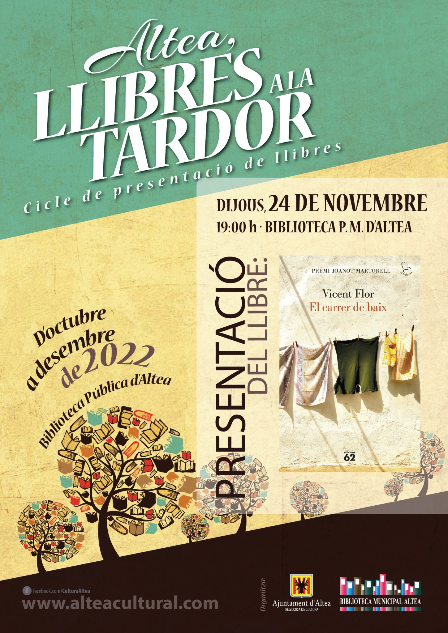 ‘Altea, llibres a la tardor’ continúa mañana, 24 de noviembre, con la presentación de ‘El carrer de baix’ de Vicent Flor. A las 19h en la Biblioteca Municipal. 