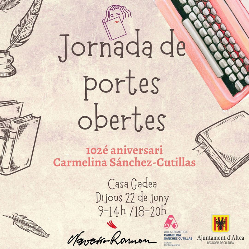 Cultura et convida a participar a les activitats organitzades per l’aula didàctica Carmelina Sánchez-Cutillas amb motiu del 102 aniversari de l’escriptora. Dijous 22 de juny, jornada de portes obertes..