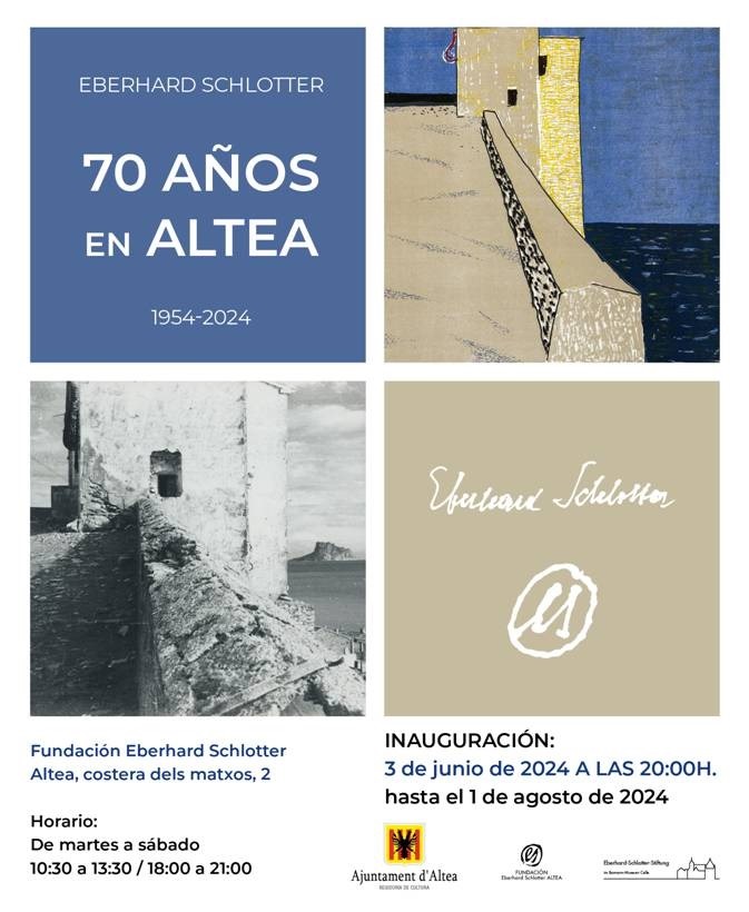 Cultura presenta l’exposició d’E. Schlotter “70 anys a Altea”. Inauguració oberta al públic el dilluns 3 de juny a les 20:00h a la Fundació Eberhard Schlotter, Costera dels Maxos 2. La mostra romandrà exposada fins a l’1 d’agost i l’horari de visites és de dimarts a dissabte de 10:30 a 13:30 i de 18 a 21:00 h.