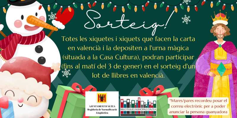 Un año más, los niños y niñas que escriban su carta en valenciano podrán entrar en el sorteo de un lote de libros. Escribe tu carta a Papa Noel o a los Reyes Magos, en valenciano, y participa en el sorteo organizado por la concejalía de Normalización Lingüística. Este sábado, 21 de diciembre, el buzón estará en la plaza del Ayuntamiento y después lo podrás encontrar en la Casa de Cultura de Altea.  Tienes de tiempo para enviar la carta hasta la mañana del 3 de enero.