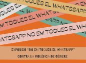 El alumnado de 1º de ESO visitará la exposición ‘No em toques el WhatsApp” EXPOSICIÓ “NO EM TOQUES EL WHATSAPP” CONTRA LA VIOLÈNCIA D