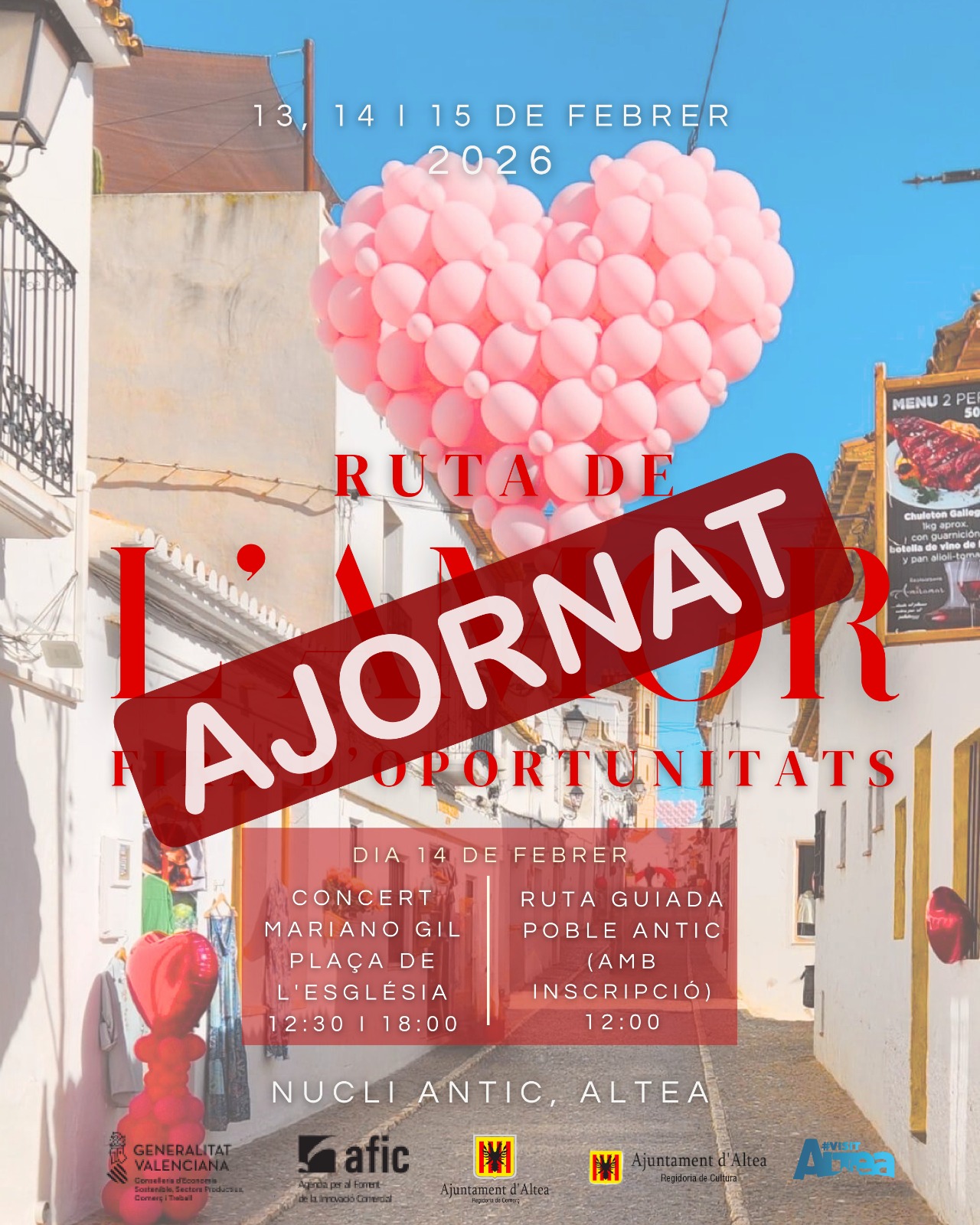 Les regidories de Comerç, Cultura i Turisme de l´ajuntament d´Altea informen que La Ruta de l’Amor del 14 de febrer coincidint amb Sant Valentí Aplaçats els concerts programats de l’artista Mariano Gil per i la una ruta guiada gratuïta per al mateix dissabte
